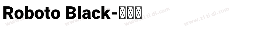 Roboto Black字体转换